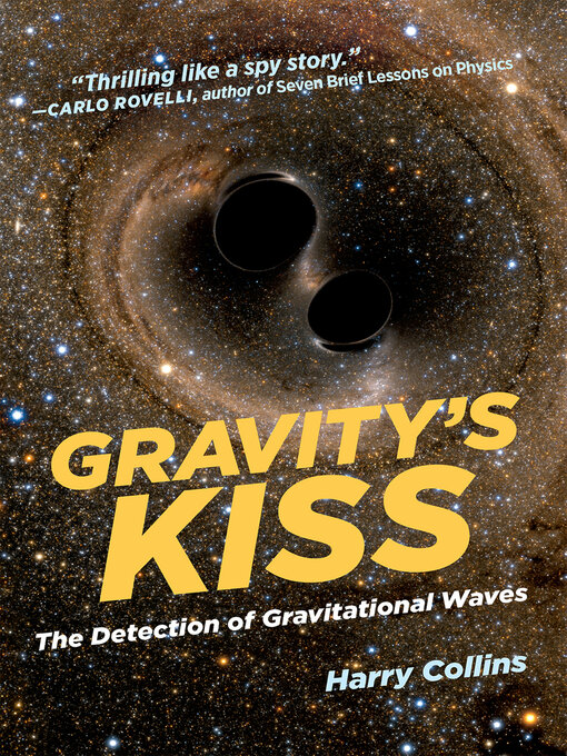 Title details for Gravity's Kiss by Harry Collins - Available